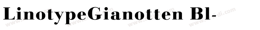LinotypeGianotten Bl字体转换